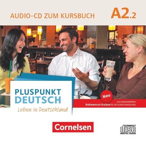 Pluspunkt Deutsch A2: Teilband 2 - Allgemeine Ausgabe - Audio-CD zum Kursbuch - 