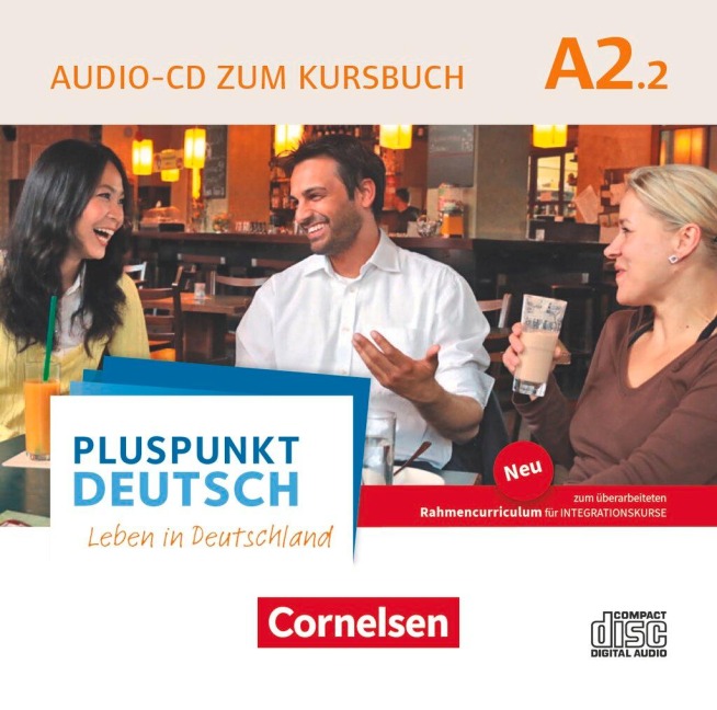 Pluspunkt Deutsch A2: Teilband 2 - Allgemeine Ausgabe - Audio-CD zum Kursbuch - 