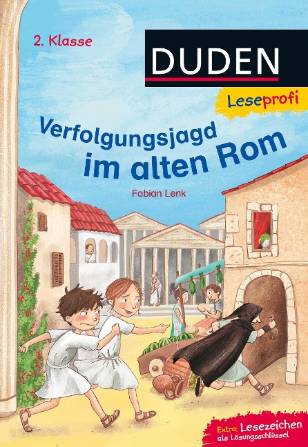 Leseprofi - Verfolgungsjagd im alten Rom, 2. Klasse - Fabian Lenk