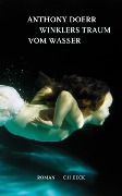 Cover-Bild zum Titel 'Winklers Traum vom Wasser' von 'Anthony Doerr'