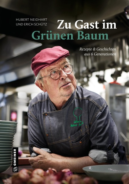 Zu Gast im Grünen Baum - Hubert Neidhart, Erich Schütz