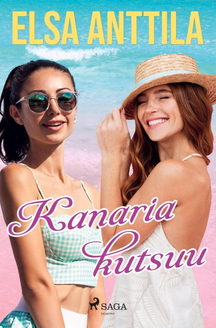 Kanaria kutsuu - Elsa Anttila