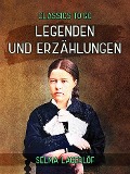 Cover-Bild zum Titel 'Legenden und Erzählungen' von 'Selma Lagerlöf'