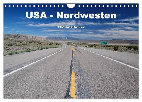 USA - Nordwesten (Wandkalender 2024 DIN A4 quer), CALVENDO Monatskalender - Thomas Amler