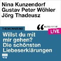 Cover-Bild zum Titel 'Willst du mit mir gehen? Die schönsten Liebeserklärungen' von 'Various Artists, Benjamin Dittmann, Jan Valk'
