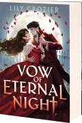 Cover-Bild zum Titel 'Vow of Eternal Night' von 'Lily Crozier'