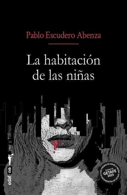 La Habitacion de Las Niñas - Pablo Escudero