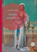 Cover-Bild zum Titel 'Essais orientaux' von 'James Darmesteter'