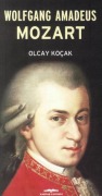Cover-Bild zum Titel 'Wolfgang Amadeus Mozart' von 'Olcay Kolcak'