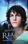 Cover-Bild zum Titel 'Don't Fear the Reaper' von 'William F Houle, J E Taylor'