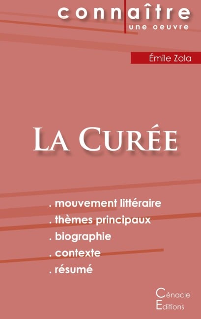 Fiche de lecture La Curée de Émile Zola (Analyse littéraire de référence et résumé complet) - Émile Zola