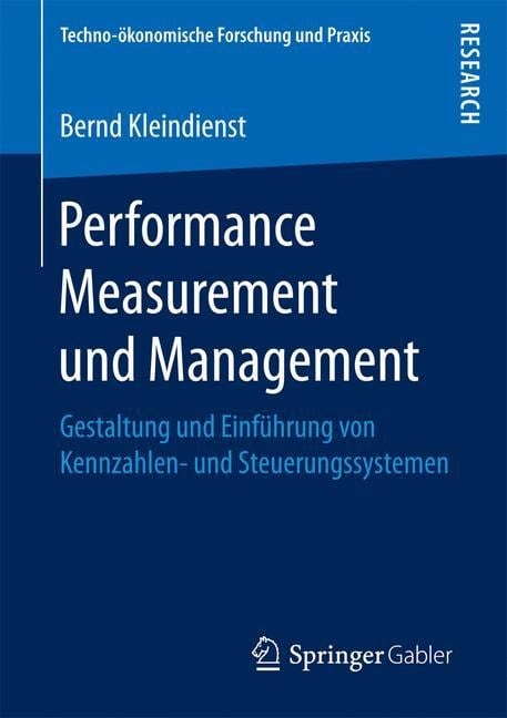 Performance Measurement und Management - Bernd Kleindienst