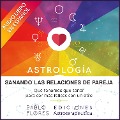 Cover-Bild zum Titel 'Sanando las relaciones de pareja' von 'Pablo Flores Laymuns'