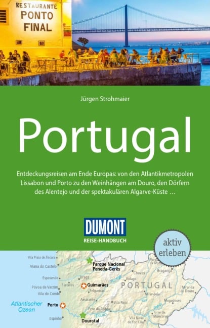 DUMONT Reise-Handbuch Reiseführer E-Book Portugal - Jürgen Strohmaier