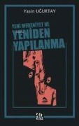 Cover-Bild zum Titel 'Yeni Medeniyet ve Yeniden Yapilanma' von 'Yasin Ugurtay'