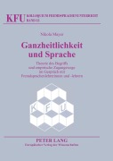 Cover-Bild zum Titel 'Ganzheitlichkeit und Sprache' von 'Nikola Mayer'