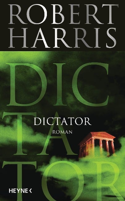 Dictator - Robert Harris