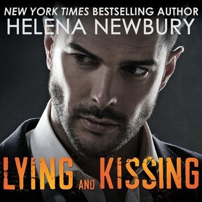 Lying and Kissing Lib/E - Helena Newbury