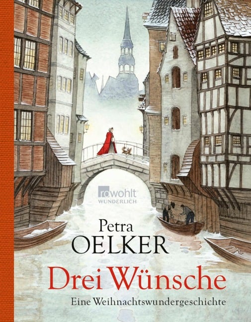 Drei Wünsche - Petra Oelker