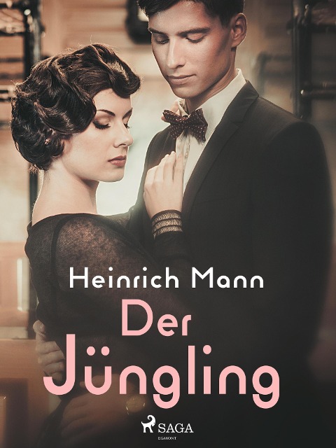 Der Jüngling - Heinrich Mann