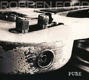 Pure (CD Digipak) - Robben Ford