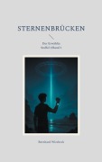 Cover-Bild zum Titel 'Sternenbrücken' von 'Bernhard Wiesbeck'