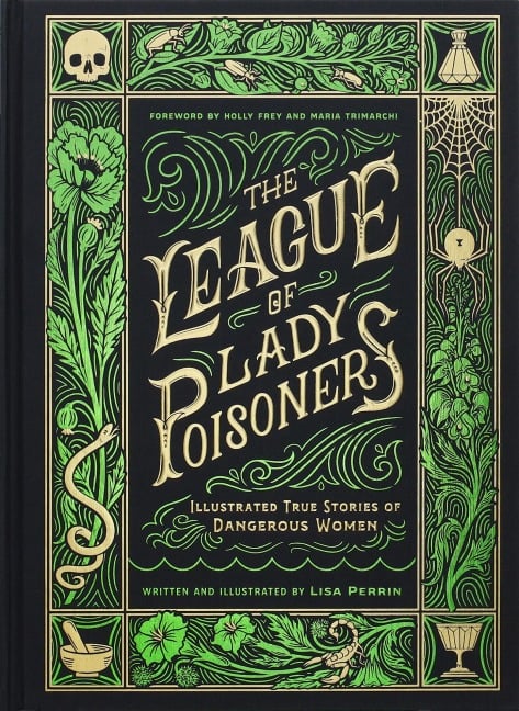 The League of Lady Poisoners - Lisa Perrin