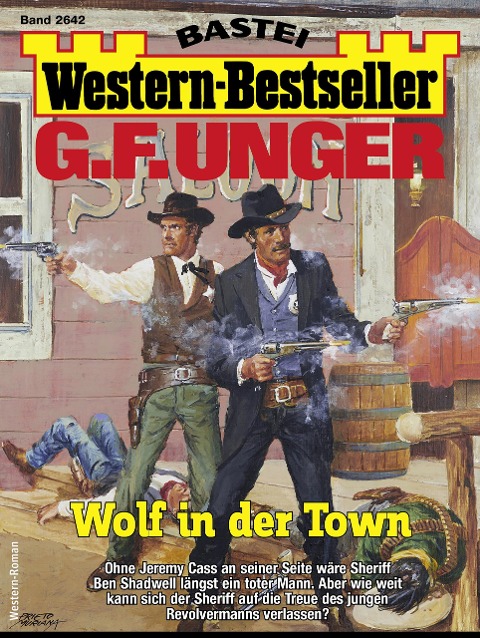 G. F. Unger Western-Bestseller 2642 - G. F. Unger