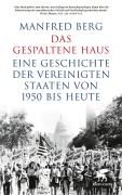 Cover-Bild zum Titel 'Das gespaltene Haus' von 'Manfred Berg'