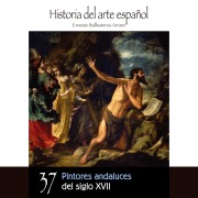 Cover-Bild zum Titel 'Pintores andaluces del siglo XVII' von 'Ernesto Ballesteros Arranz'