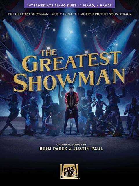 The Greatest Showman - Benj Pasek, Justin Paul
