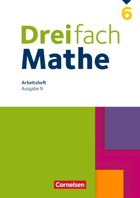 Dreifach Mathe 6. Schuljahr. Niedersachsen - Arbeitsheft mit Lösungen - 