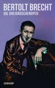 Cover-Bild zum Titel 'Die Dreigroschenoper' von 'Bertolt Brecht'