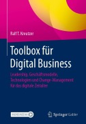 Cover-Bild zum Titel 'Toolbox für Digital Business' von 'Ralf T. Kreutzer'