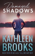 Cover-Bild zum Titel 'Damaged Shadows (Shadows Landing, #9)' von 'Kathleen Brooks'