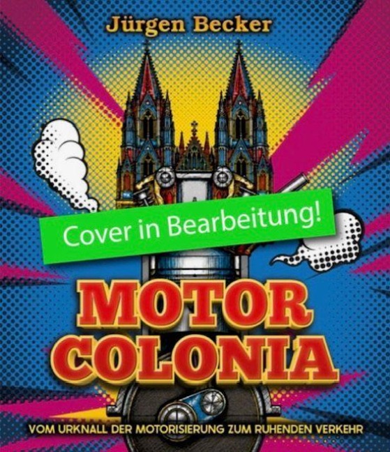 Motorcolonia - Jürgen Becker