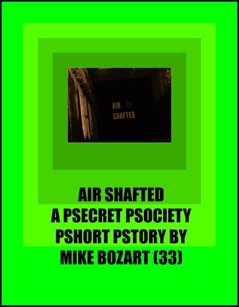 Air Shafted - Mike Bozart