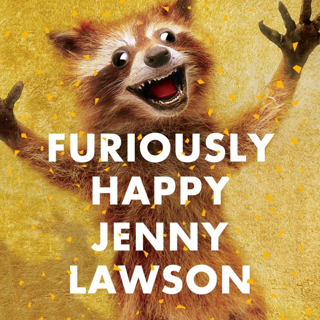Furiously Happy - Jenny Lawson