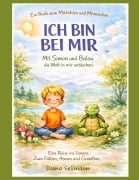 Cover-Bild zum Titel 'Ich bin bei mir' von 'Diana Sellmann'