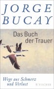 Cover-Bild zum Titel 'Das Buch der Trauer' von 'Jorge Bucay'