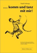 Cover-Bild zum Titel 'Komm und Tanz mit mir' von 'Trudi Schoop'