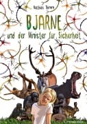 Cover-Bild zum Titel 'Bjarne und der Minister für Sicherheit' von 'Mathias Thimm'
