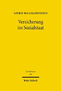 Cover-Bild zum Titel 'Versicherung im Sozialstaat' von 'Astrid Wallrabenstein'