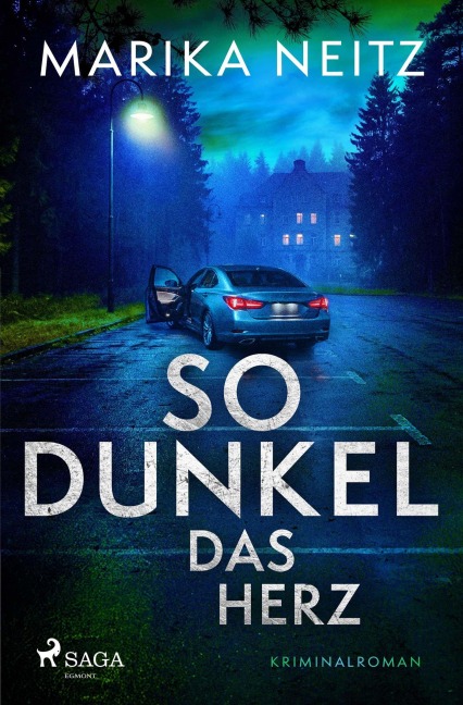 So dunkel das Herz - Marika Neitz