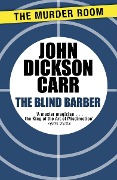 Cover-Bild zum Titel 'The Blind Barber' von 'John Dickson Carr'