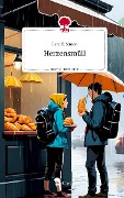 Herzensmüll. Life is a Story - story.one - Leni H. Simon