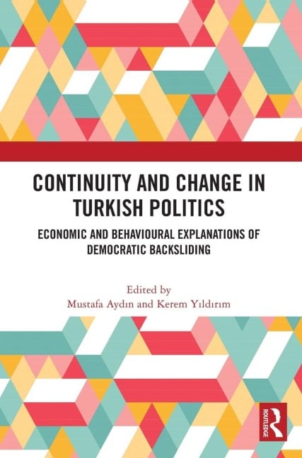Continuity and Change in Turkish Politics - 