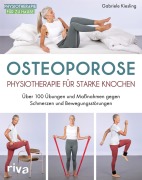 Cover-Bild zum Titel 'Osteoporose - Physiotherapie für starke Knochen' von 'Gabriele Kiesling'