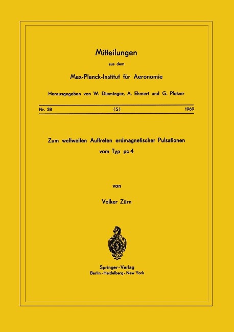 Zum Weltweiten Auftreten Erdmagnetischer Pulsationen vom Typ PC 4 - V. Zürn