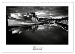 Cover-Bild zum Titel 'Bilbao - Bilder einer Stadt (Wandkalender 2026 DIN A3 quer), CALVENDO Monatskalender' von 'Jan Scheffner'